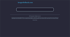 Desktop Screenshot of krogerfedback.com